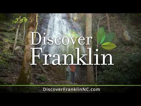 Come and visit Franklin, NC